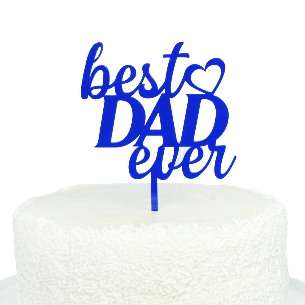 Best Dad Ever Acrylic Topper in Blue